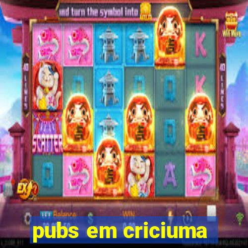 pubs em criciuma